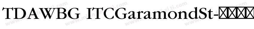 TDAWBG ITCGaramondSt字体转换